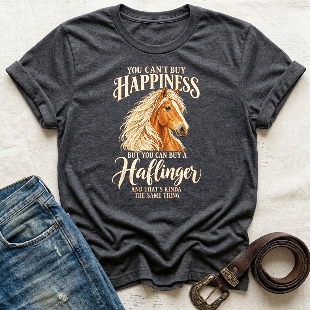 But You Can Buy A Haflinger T-Shirt