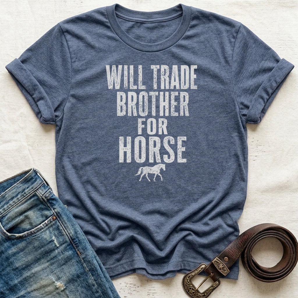 Will Trade Brother T-Shirt