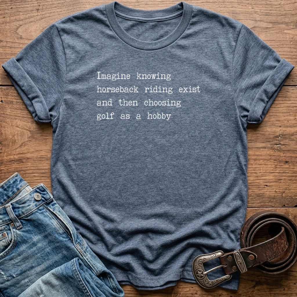 Imagine Knowing T-Shirt