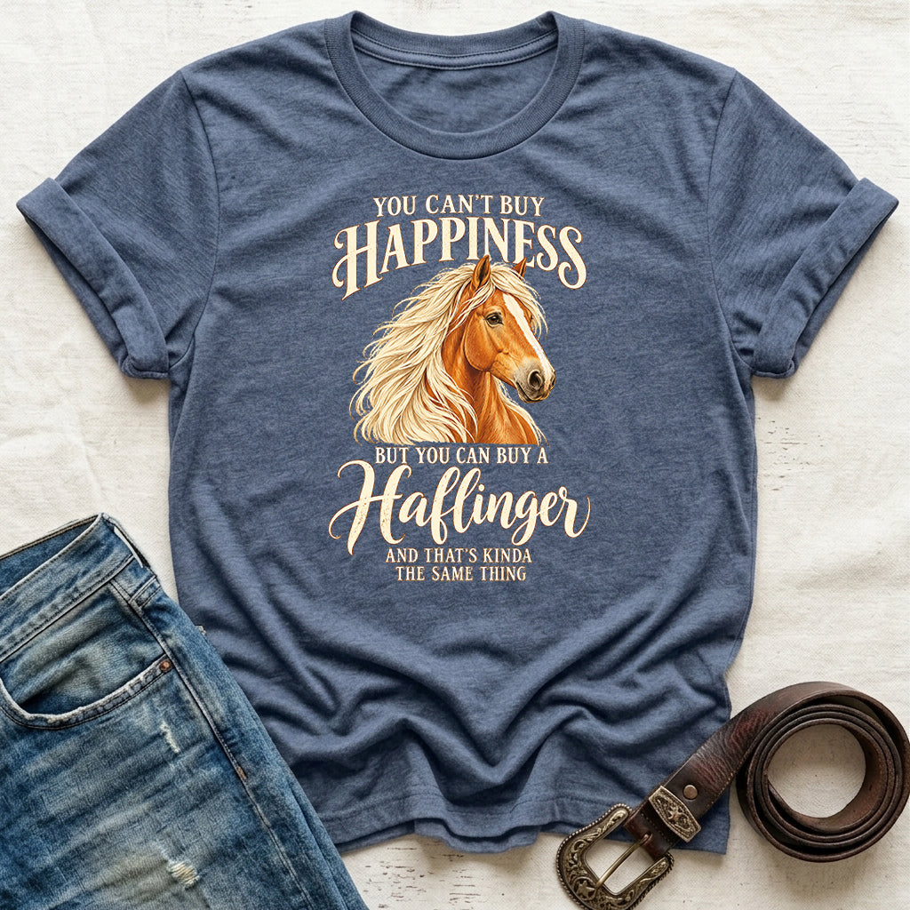 But You Can Buy A Haflinger T-Shirt