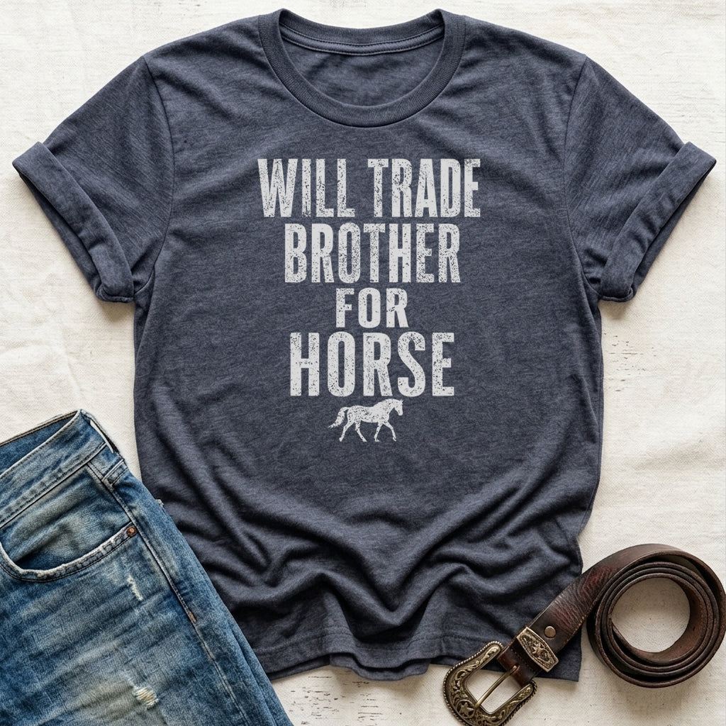 Will Trade Brother T-Shirt