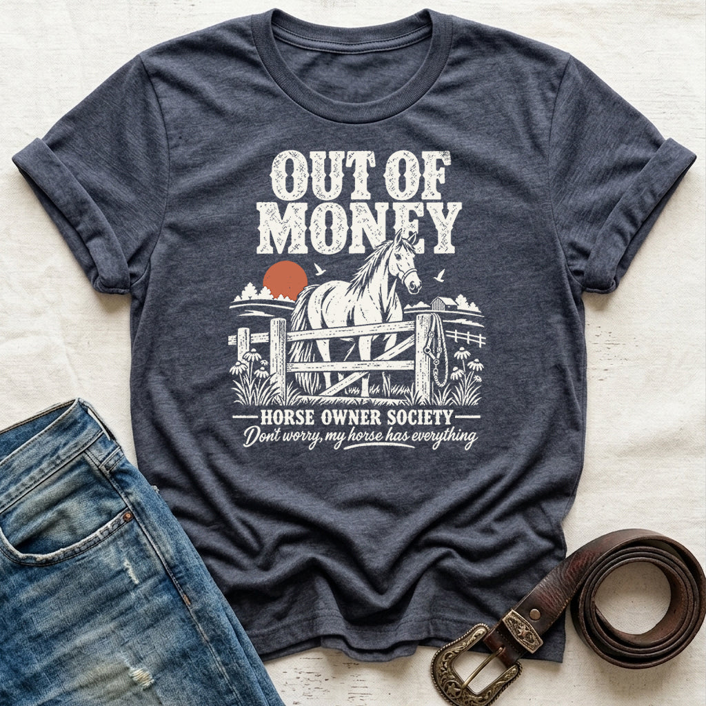 Out Of Money T-Shirt
