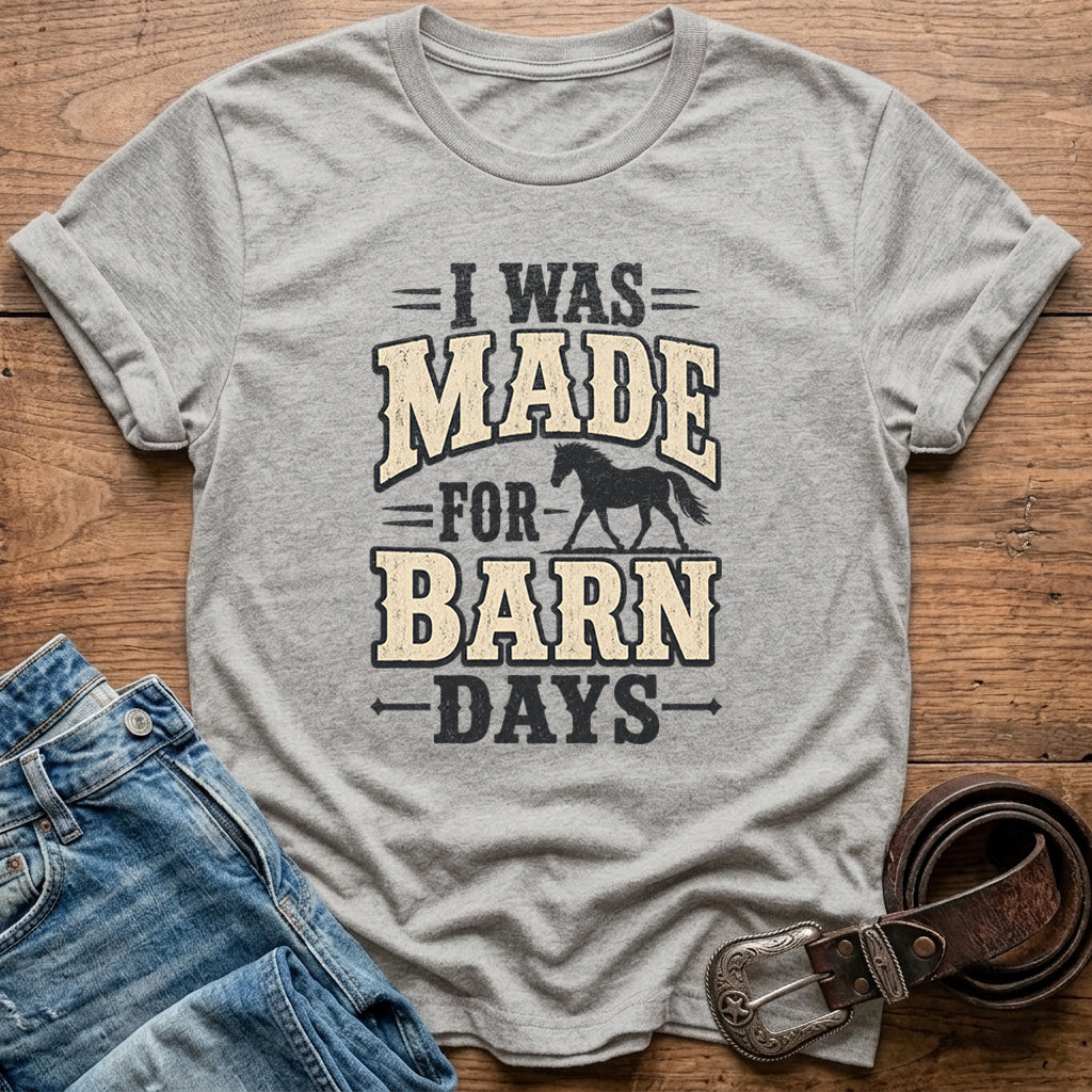 Barn Days T-Shirt