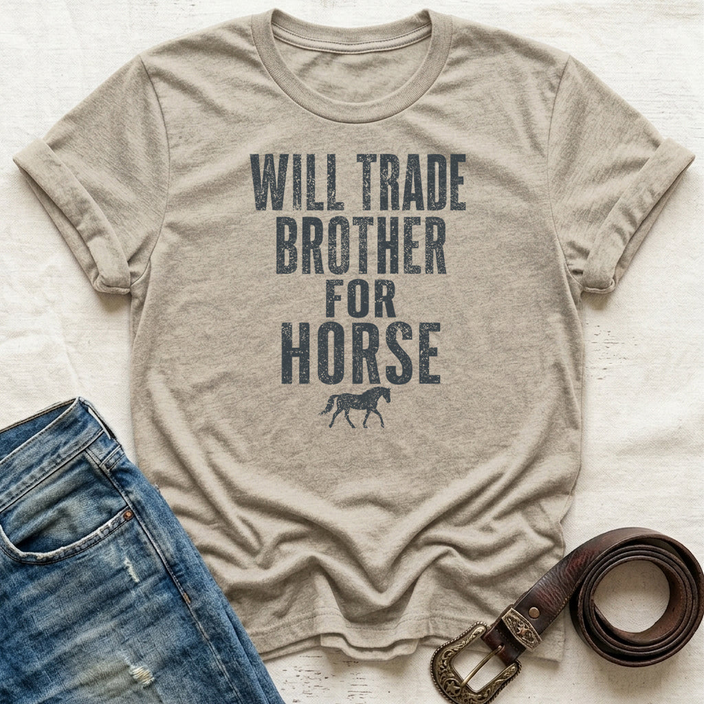 Will Trade Brother T-Shirt