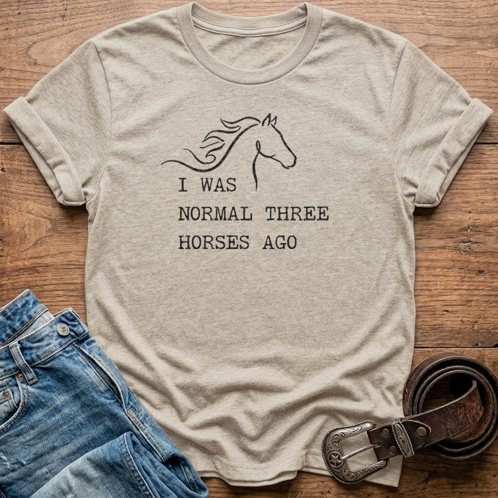 Three Horses Ago T-Shirt